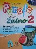 Libro per le vacanze seconda media Zaino Vol.2 9788880429517