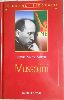 Le grandi biografie Mussolini